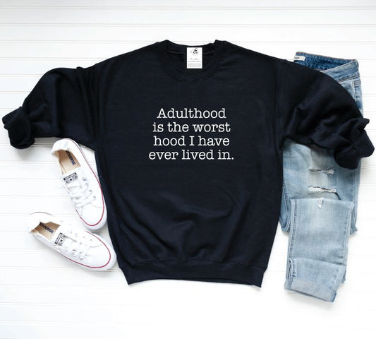 Adulthood Crewneck